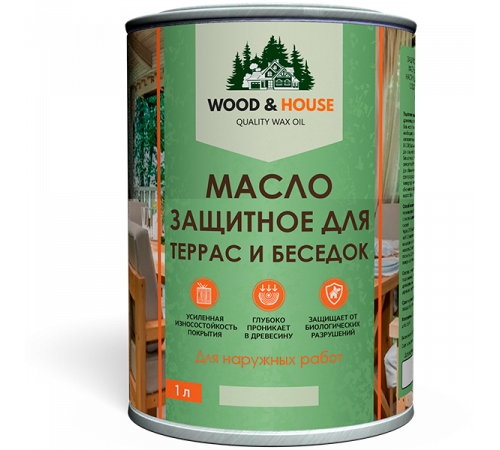 Заказать МАСЛО ЗАЩИТНОЕ ДЛЯ ТЕРРАС И БЕСЕДОК WOOD & HOUSE в Щелково, Московская область